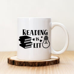 Чаша с надпис Reading is Lit