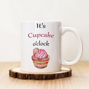 Чаша с надпис Cupcake O'clock
