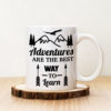 Чаша с надпис Adventures Are The Best Way To Learn