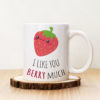 чаша с надпис I like you berry much
