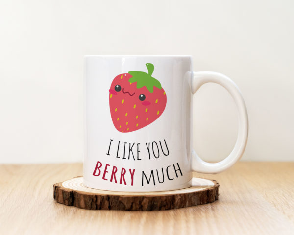 чаша с надпис I like you berry much
