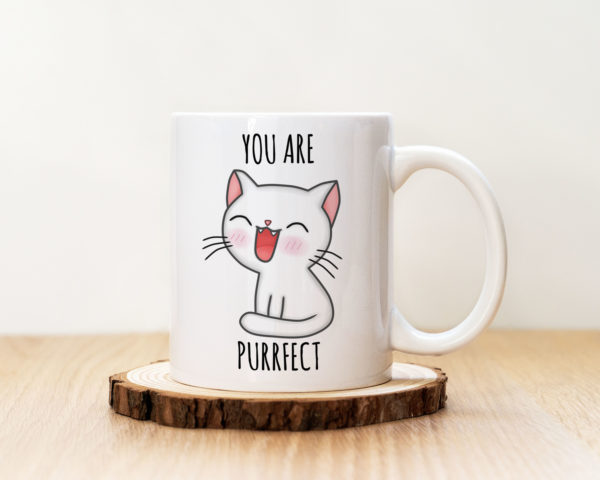 Чаша с надпис You Are Purrfect