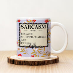 Чаша с надпис Sarcasm