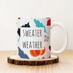 Чаша с надпис Sweater Weather