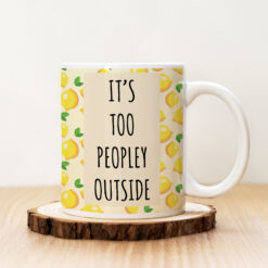Чаша с надпис Too Peopley