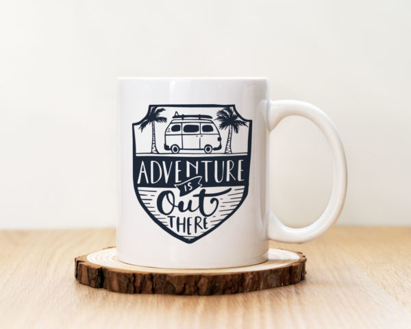 Чаша с надпис Adventure Is Out There