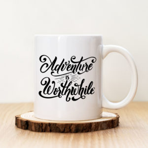 Чаша с надпис Adventure is Worthwhile Black