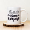 Чаша с надпис Bon Voyage