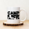 Чаша с надпис Livin' The Camp Life