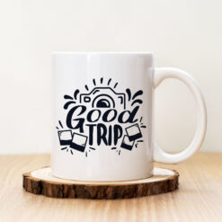 Чаша с надпис Good Trip