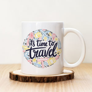 Чаша с надпис It's Time To Travel