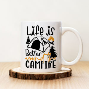 Чаша с надпис Better Around The Campfire