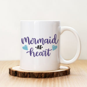 Чаша с надпис Mermaid At Heart