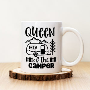 Чаша с надпис Queen Of The Camper