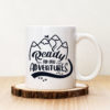 Чаша с надпис Ready For New adventures