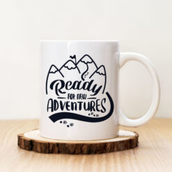 Чаша с надпис Ready For New adventures