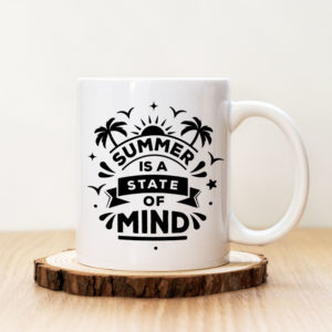 Чаша с надпис Summer Is A State Of Mind