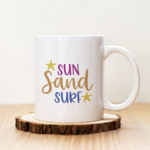 Чаша с надпис Sun Sand Surf