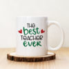Чаша с надпис The Best Teacher Ever
