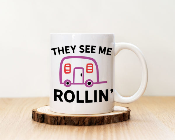 Чаша с надпис They See Me Rollin'