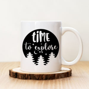 Чаша с надпис Time To Explore