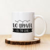 Чаша с надпис To Travel Is To Live Clouds