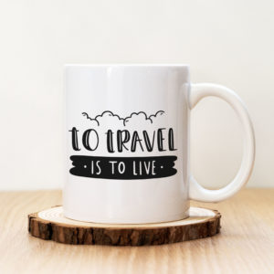 Чаша с надпис To Travel Is To Live Clouds