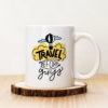 Чаша с надпис Travel Before Guys