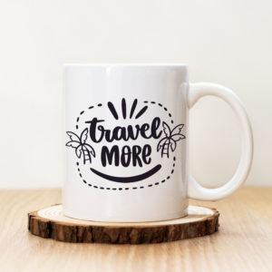Чаша с надпис Travel More