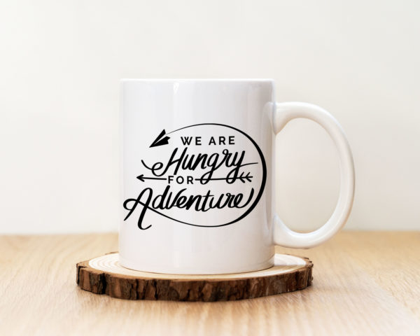 Чаша с надпис Hungry For Adventure