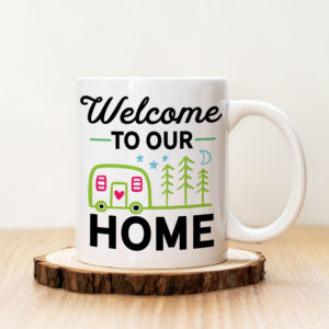Чаша с надпис Welcome To Our Home