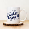 Чаша с надпис Wild Side