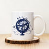 Чаша с надпис World Tour