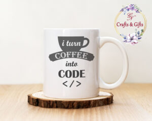 Чаша с надпис I turn Coffee into Code