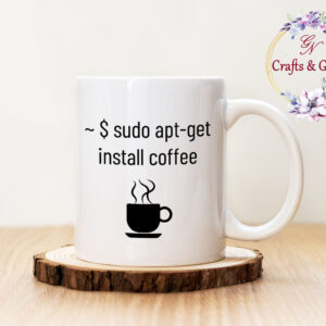 Чаша с надпис Sudo Install Coffee